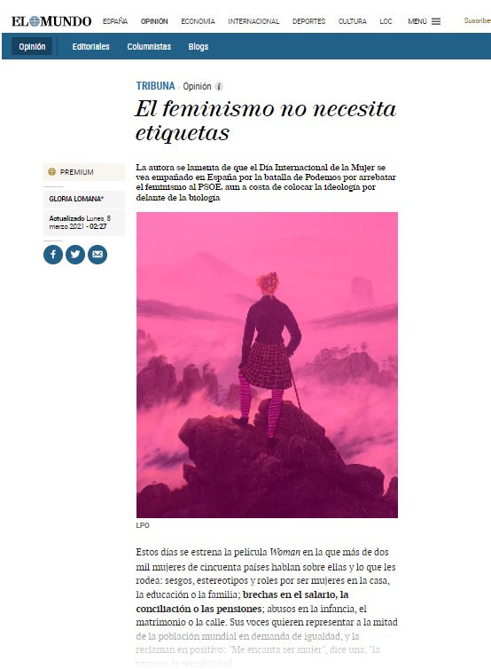 8-M - EL FEMINISMO NO NECESITA ETIQUETAS - GLORIA LOMANA - TRIBUNA EL MUNDO