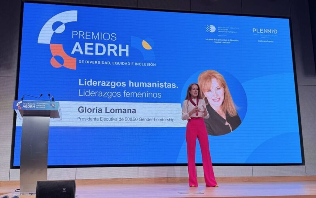Primera Edición de los Premios de Diversidad, Equidad e Inclusión otorgados por la Asociación Española de Directores de Recursos Humanos (AEDRH)
